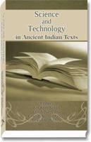 Science and Technology in Ancient Indian Texts 8124606323 Book Cover