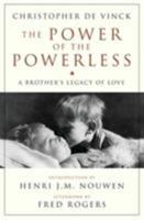 Power of the Powerless: A Brother's Legacy of Love (Crossroad Book) 0824519744 Book Cover