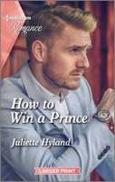 How to Win a Prince 1335596518 Book Cover