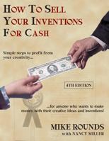 How To Sell Your Inventions For Cash 1793883211 Book Cover