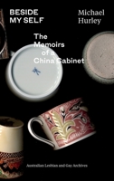 Beside My Self: The Memoirs of a China Cabinet 064885910X Book Cover