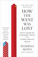 How the West was Lost 0374533210 Book Cover