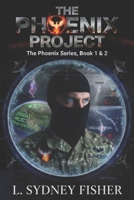 The Phoenix Series 1545256241 Book Cover
