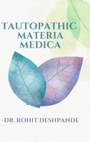 Tautopathic Materia Medica 9393897093 Book Cover