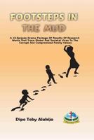 Footsteps In The Mud: A 13-Episode Drama Package 9783634895 Book Cover