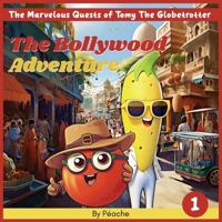 The Bollywood Adventure B0CKN2PF2Z Book Cover