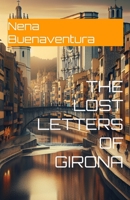 The Lost Letters of Girona B0DH4JHDSQ Book Cover