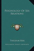 Psychology Of Sex Relations 1162986387 Book Cover
