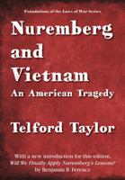 Nuremberg and Vietnam: An American Tragedy 0552670901 Book Cover