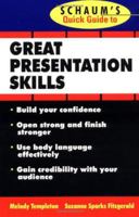 Schaum's Quick Guide to Great Presentations 0070220611 Book Cover