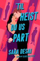 'Til Heist Do Us Part 0593641310 Book Cover