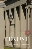 The Trust 0998983527 Book Cover