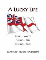 A Lucky Life 0996780262 Book Cover