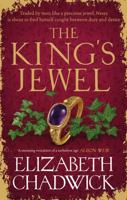 The King's Jewel: From the Bestselling Author Comes a New Historical Fiction Novel of Strength and Survival 0751577634 Book Cover