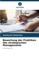 Bewertung der Praktiken des strategischen Managements 6205730448 Book Cover
