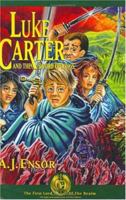 Luke Carter and the Sword of Kings 1440472467 Book Cover