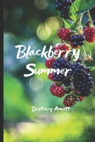 Blackberry Summer B09FS9PDP2 Book Cover