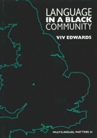 Language in a Black Community 090502852X Book Cover