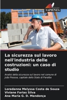 La sicurezza sul lavoro nell'industria delle costruzioni: un caso di studio (Italian Edition) 6208648971 Book Cover