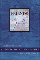 Friends on the Path: Living in Spiritual Communities 1888375213 Book Cover