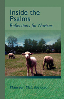 Inside the Psalms: Reflections for Novices (Monastic Wisdom) 0879070099 Book Cover