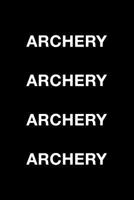 Archery Archery 1720039054 Book Cover
