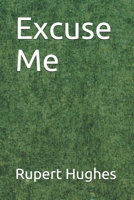 Excuse Me! 9355340664 Book Cover