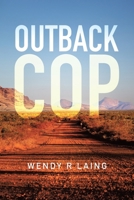 Outback Cop 177962185X Book Cover