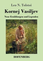 Kornej Vasiljev: Neue Erz�hlungen und Legenden 3743737906 Book Cover