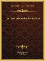 The Inner Life And Individualism 1425459994 Book Cover