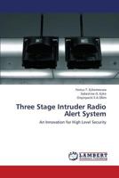 Three Stage Intruder Radio Alert System 3846557994 Book Cover