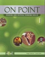 On Point 1, Reading and Critical Thinking Skills (Student Book and Skills Workbook) 1613527365 Book Cover
