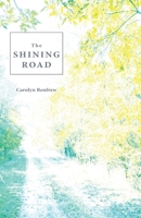 The Shining Road 1942885709 Book Cover