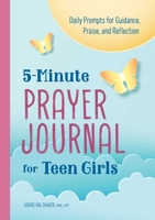5-Minute Prayer Journal for Teen Girls 1638071160 Book Cover