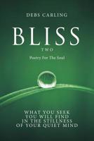 Bliss Two 1504317734 Book Cover