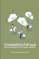 Foundation for XaaS: Service Architecture in 21st Century Enterprise 0692688315 Book Cover