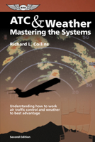 Atc & Weather: Mastering the Systems (Eleanor Friede Book) 1560274247 Book Cover