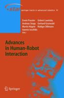 Advances in Human-Robot Interaction 3642062202 Book Cover
