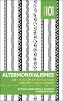 Altermondialismes: Justice Sociale Et Économique Dans Un Monde Globalisé 2760337588 Book Cover