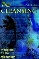 The Cleansing: Preparing for the Millennium 0759695296 Book Cover