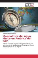 Geopolitica del Agua Dulce En America del Sur 3659700754 Book Cover
