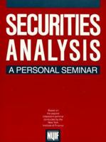 Securities Analysis: A Personal Seminar 0136582044 Book Cover