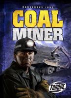 Coal Miner 160014893X Book Cover