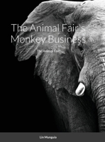 The Animal Fair's Monkey Business: The Animal Fair 1716632617 Book Cover