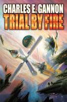 Trial by Fire 1476780773 Book Cover
