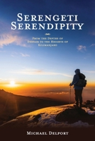 Serengeti Serendipity 1764281373 Book Cover