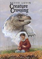 Creature Crossing 0688162207 Book Cover