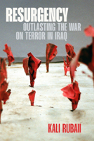 Resurgency: Outlasting the War on Terror in Iraq 1478033819 Book Cover
