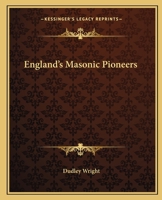 England's Masonic Pioneers 0766131521 Book Cover