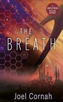 The Breath (Dyslexic Friendly Quick Read) 1913603105 Book Cover